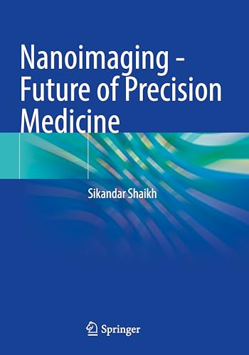 Nanoimaging - Future of Precision Medicine