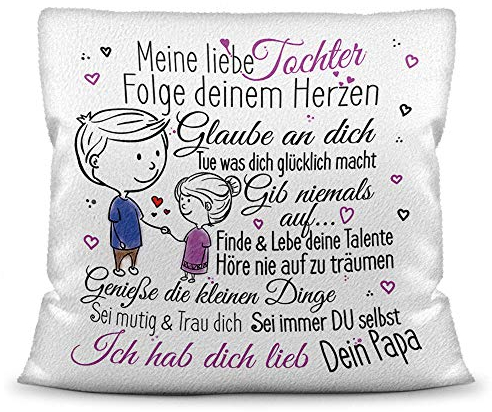 Kissen mit Spruch inkl. Füllung für Kinder - von Papa für die Tochter Tochter/Mädchen Geschenk/Geschenk-Idee Kindertag Geburtstag - Kissen Weiß - flauschig