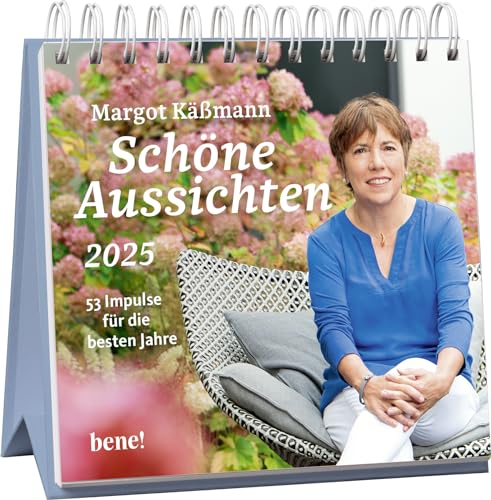 Wochenkalender 2025: Schöne Aussichten: 53 Impulse für die besten Jahre | Tischkalender zum Aufstellen mit Texten der Bestseller-Autorin und Naturaufnahmen für jede Woche
