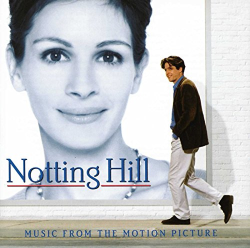 Notting Hill: Music from the motion picture