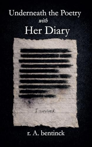 Underneath the Poetry with Her Diary