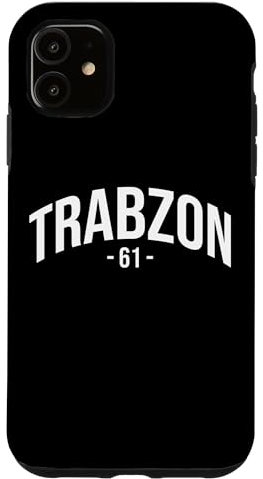 61 Trabzon Türkei Ortahisar Akcaabat Arakli Yomra Türkiye Hülle für iPhone 11