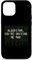 Hülle für iPhone 13 Pro Algorithmus You're Driving Me Mad Funny Coding Algorithmus