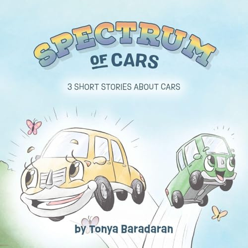Spectrum of Cars: 3 Short Stories About Cars