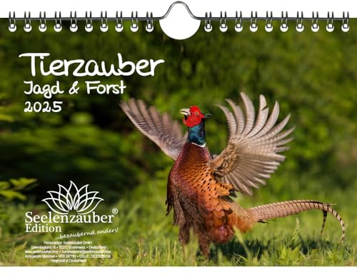 Tierzauber Jagd & Forst DIN A5 Wandkalender für 2025 - Seelenzauber