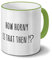 printplanet Tasse „How Horny is That Then?“ Spruch - Sprüchetasse, Kaffeebecher, Mug, Becher, Kaffeetasse mit Spruch - Farbe Grün