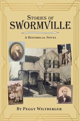 Stories of Swormville: A Historical Novel