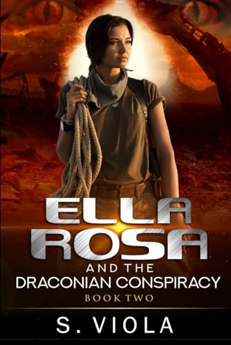 Ella Rosa and the Draconian Conspiracy: 2