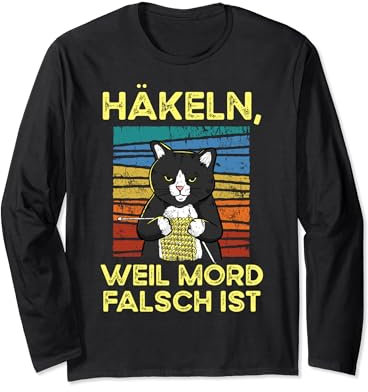 Häkeln Weil Mord Falsch Ist Vintage Katze Langarmshirt