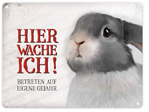 Metallschild mit Hase Motiv und Spruch: Betreten auf eigene Gefahr - Hier wache ich!