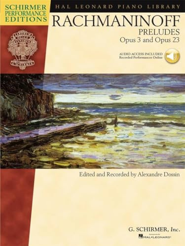 Preludes, Op. 3 And Op. 23 (Schirmer Performance Editions): Noten, CD, Sammelband für Klavier (Hal Leonard Piano Library)
