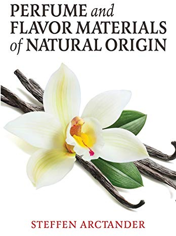 Perfume and Flavor Materials of Natural Origin