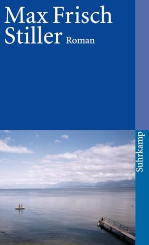 Stiller: Roman (suhrkamp taschenbuch)