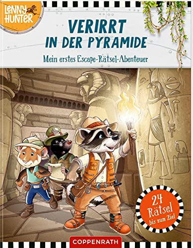 Verirrt in der Pyramide: Mein erstes Escape-Rätsel-Abenteuer (Lenny Hunter): Rätselheft ab 5 Jahre