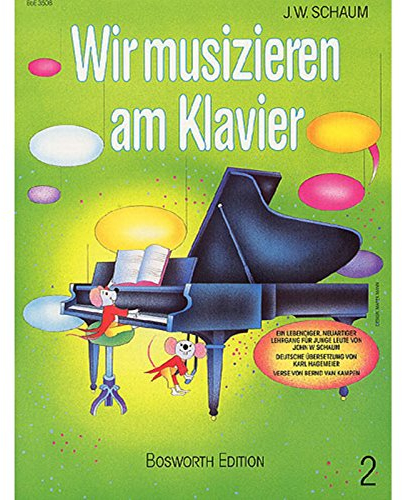 Wir Musizieren Am Klavier, Band 2: Buch für Klavier: Wir Musizieren Am Klavier Bd.2