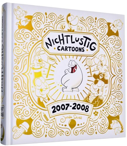 NICHTLUSTIG Cartoons 2007-2008