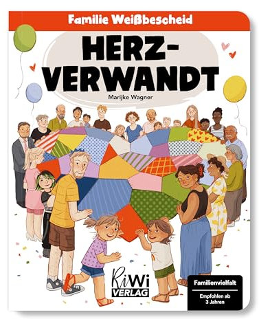 Herzverwandt (Familie Weißbescheid, Band 5)