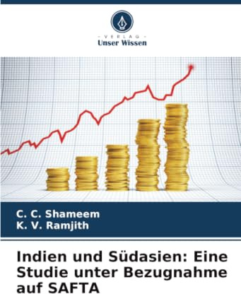 Indien und Südasien: Eine Studie unter Bezugnahme auf SAFTA: DE