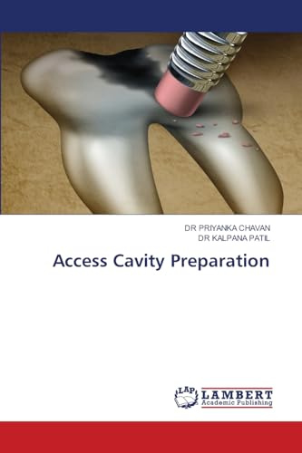 Access Cavity Preparation: DE