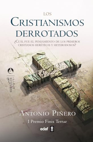 Cristianismo Derrotados, Los