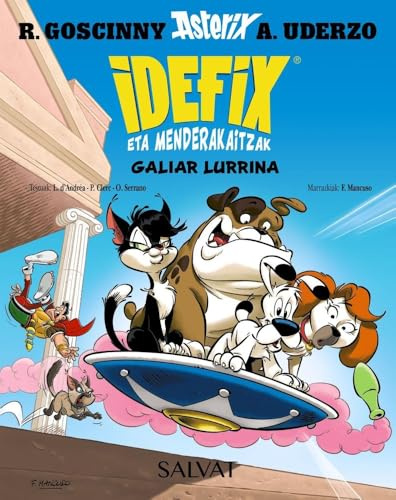 Idefix eta menderakaitzak, 8. Galiar lurrina (Euskara - 8 URTE + - ASTERIX - Idefix eta menderakaitzak)