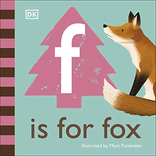 F is for Fox (The Animal Alphabet Library)