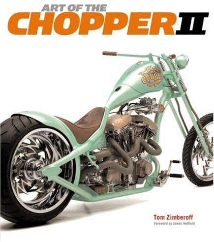 Art of the Chopper II