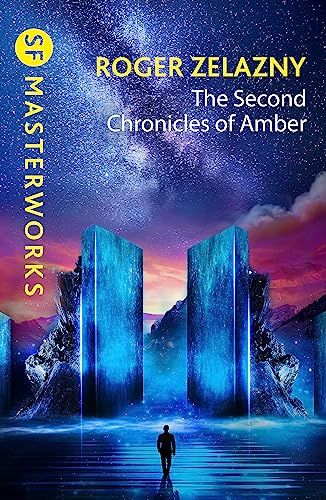 The Second Chronicles of Amber (S.F. MASTERWORKS)