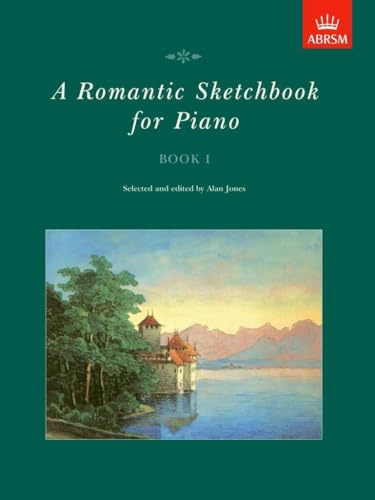 A Romantic Sketchbook for Piano (Bk. 1)