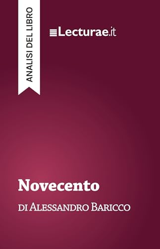 Novecento - Alessandro Baricco (analisi del libro)