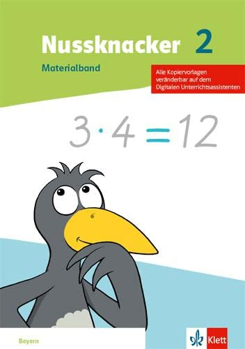 Nussknacker 2. Ausgabe Bayern: Materialband Klasse 2 (Nussknacker. Ausgabe für Bayern ab 2021)
