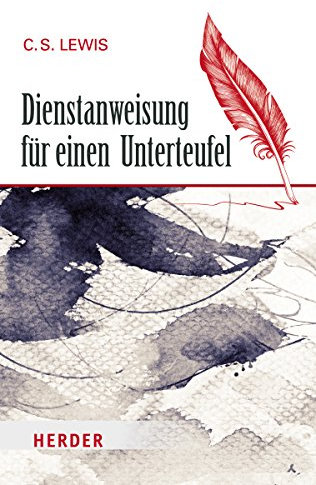 Dienstanweisung für einen Unterteufel (HERDER spektrum)