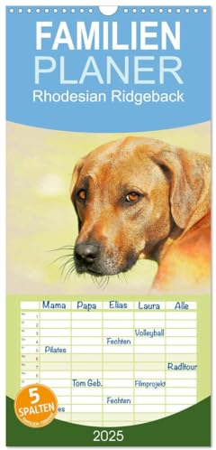 Familienplaner 2025 - Rhodesian Ridgeback 2025 mit 5 Spalten (Wandkalender, 21 cm x 45 cm), CALVENDO: Zwölf wunderschöne, großformatige Bilder von ... Sie in diesem Kalender. (CALVENDO Tiere)