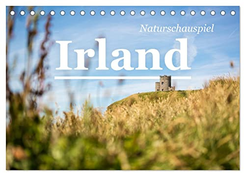 Naturschauspiel Irland (Tischkalender 2026 DIN A5 quer), CALVENDO Monatskalender: Einzigartige Fotografien aus dem wunderschönen Irland. (CALVENDO Natur)