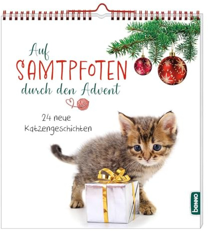 Auf Samtpfoten durch den Advent: 24 neue Katzengeschichten