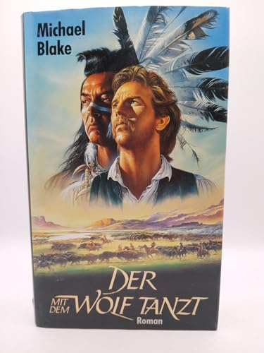 Der mit dem Wolf tanzt
