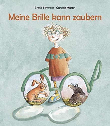Meine Brille kann zaubern