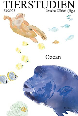 Ozean: Tierstudien 23/2023