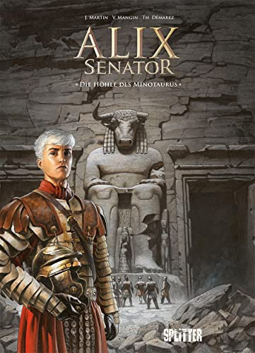 Alix Senator. Band 13: Die Höhle des Minotaurus