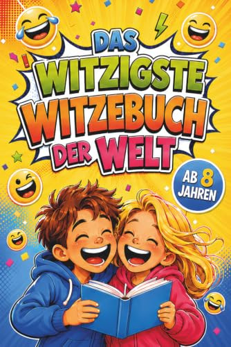 Das witzigste Witzebuch der Welt: Mit den 500 lustigsten Schülerwitzen, Tierwitzen, Fritzchenwitzen, Familienwitzen, Flachwitzen und Scherzfragen für ... perfekte Geschenk für Mädchen und Jungen ab 8