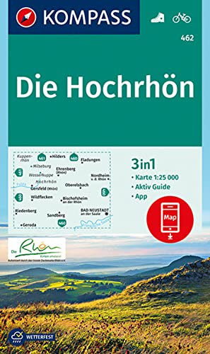 KOMPASS Wanderkarte 462 Die Hochrhön 1:25.000: 3in1 Wanderkarte, mit Aktiv Guide inklusive Karte zur offline Verwendung in der KOMPASS-App. Fahrradfahren.