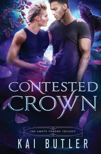 Contested Crown (Empty Throne Trilogy, Band 2)