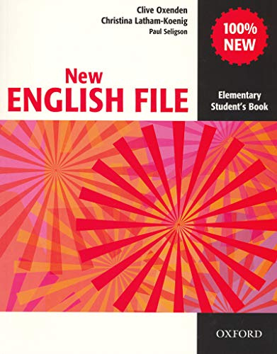 New English File: Elementary: Student's Book: Six-level general English course for adults[No DVD Included]