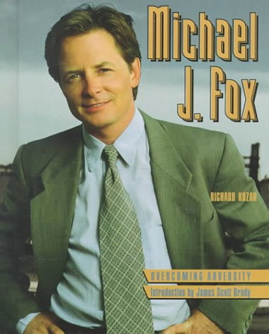 Michael J. Fox (Overcoming Adversity)