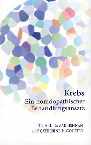 Krebs: Ein homöopathischer Behandlungsansatz