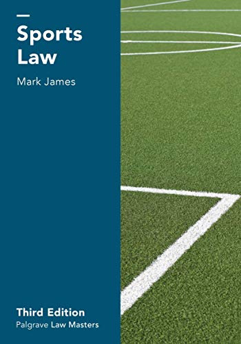Sports Law (Macmillan Law Masters)