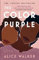 THE COLOR PURPLE: Alice Walker