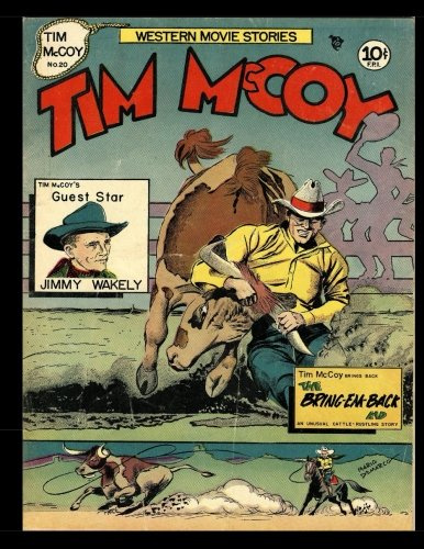 Tim McCoy #20: Golden Age Western Frontier Comic 1949