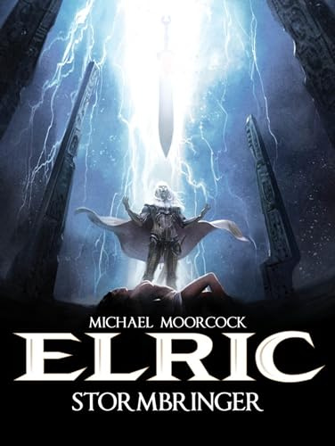 Elric Vol.2 - Stormbringer (Michael Moorcock's Elric)