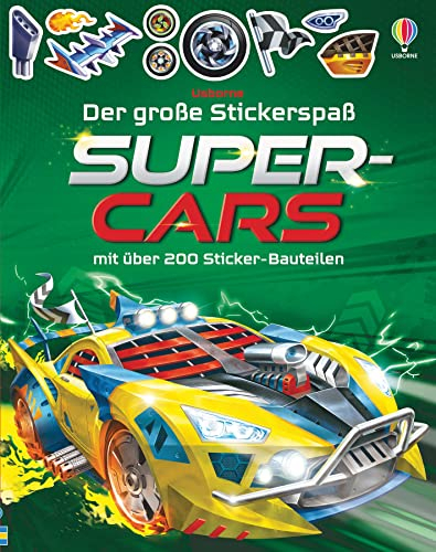 Der große Stickerspaß: Supercars: mit über 200 Sticker-Bauteilen (Der-große-Stickerspaß-Reihe)